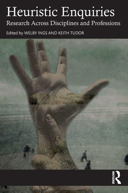 Heuristic Enquiries, Welby Ings ; Keith Tudor - Paperback - 9781032830957