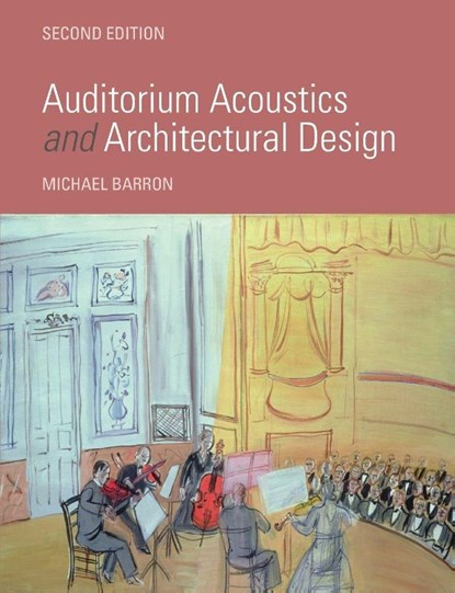 Auditorium Acoustics and Architectural Design, Michael (Fleming and Barron Barron - Paperback - 9781032836690