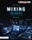 Mixing Secrets for the Small Studio, Mike Senior - Paperback - 9781032840451