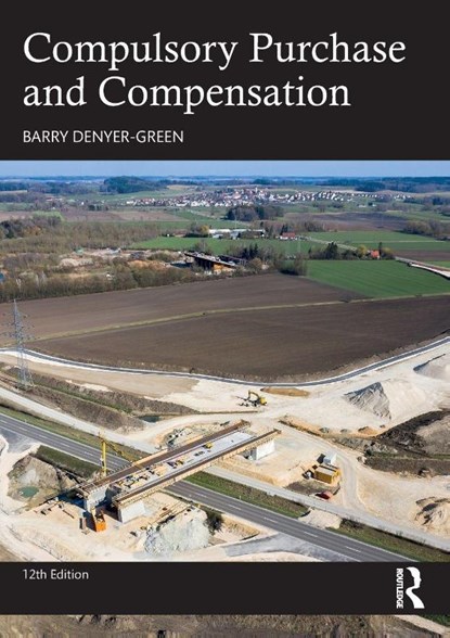 Compulsory Purchase and Compensation, Barry Denyer-Green - Paperback - 9781032844145