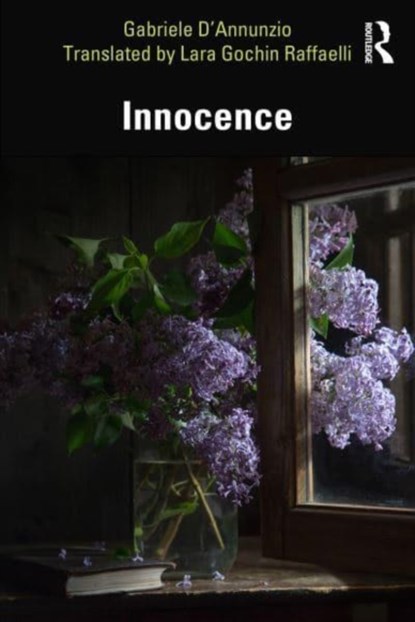 Innocence, Gabriele D'Annunzio - Paperback - 9781032866161