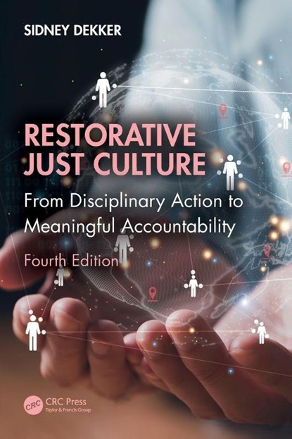 Restorative Just Culture, Sidney (Griffith University Dekker - Paperback - 9781032868233