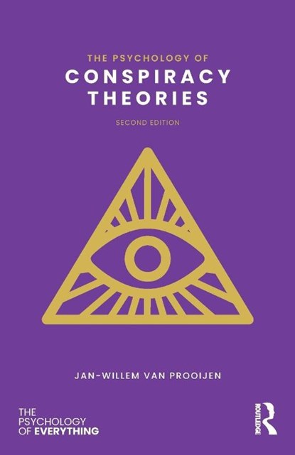The Psychology of Conspiracy Theories, Jan-Willem van Prooijen - Paperback - 9781032868585