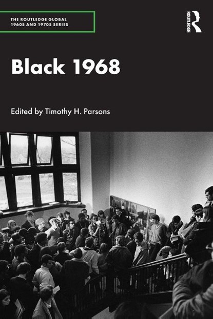 Black 1968, Timothy H. Parsons - Paperback - 9781032872650