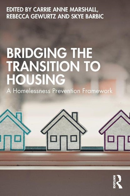 Bridging the Transition to Housing, Carrie Anne Marshall ; Rebecca Gewurtz ; Skye Barbic - Paperback - 9781032882987