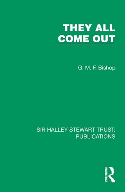 They All Come Out, G. M. F. Bishop - Paperback - 9781032886404