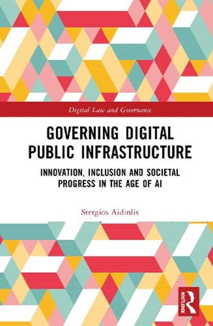 Governing Digital Public Infrastructure, Stergios Aidinlis - Gebonden - 9781032890333