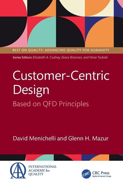 Customer-Centric Design, David (Program Manager Menichelli ; Glenn H. (Executive Director Mazur - Paperback - 9781032897547