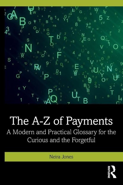 The A-Z of Payments, Neira Jones - Paperback - 9781032903132