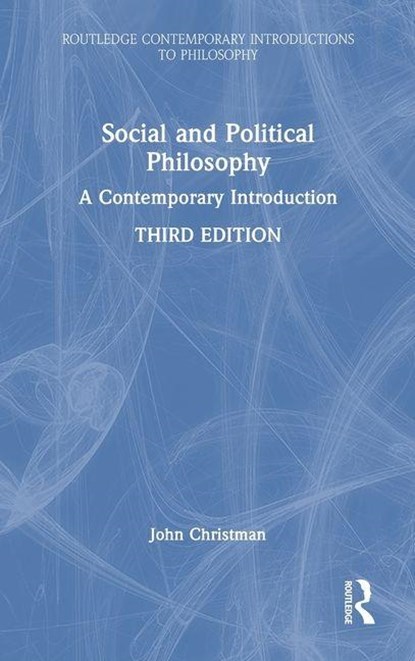 Social and Political Philosophy, John Christman - Gebonden - 9781032907796