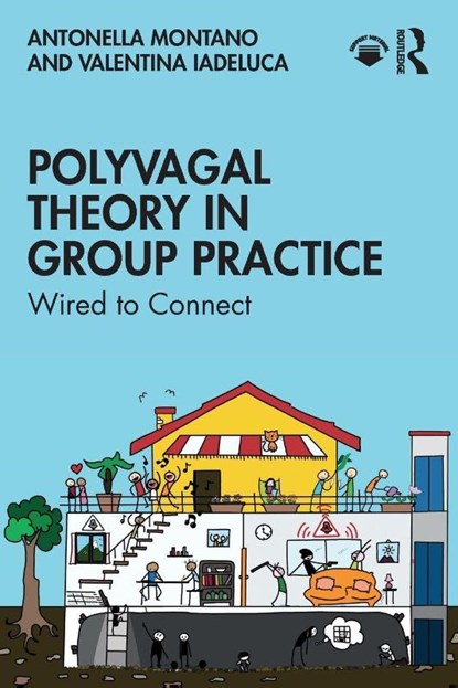 Polyvagal Theory in Group Practice, Antonella (A.T. Beck Institute Montano ; Valentina Iadeluca - Paperback - 9781032910185