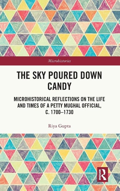 The Sky Poured Down Candy, Riya (INTACH Heritage Academy Gupta - Gebonden - 9781032937380