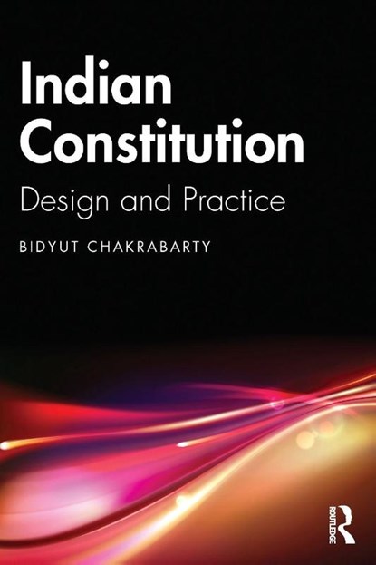 Indian Constitution, Bidyut (Delhi University Chakrabarty - Paperback - 9781032940731