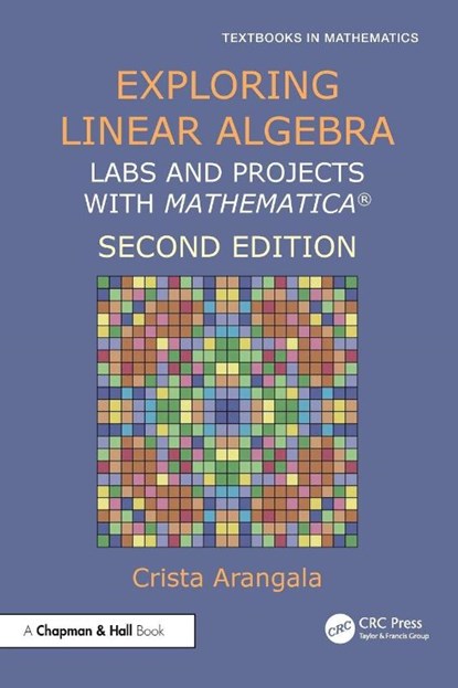 Exploring Linear Algebra, Crista (Elon University Arangala - Paperback - 9781032942315