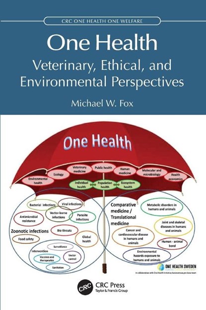 One Health, Michael W. (Fox’s Pen Inc (President)) Fox - Paperback - 9781032942599