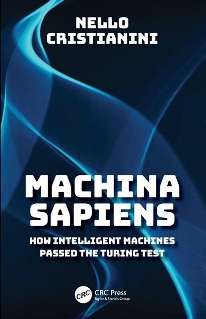 Machina Sapiens, Nello Cristianini - Paperback - 9781032949116