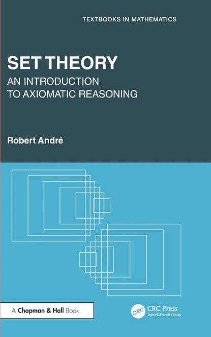 Set Theory, Robert Andre - Gebonden - 9781032954820