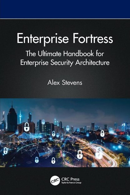 Enterprise Fortress, Alex Stevens - Paperback - 9781032956459