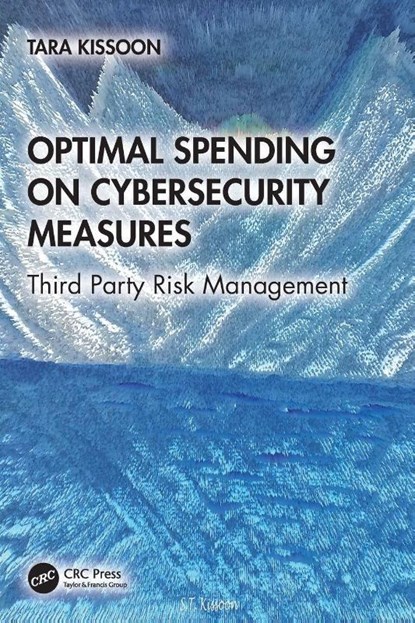 Optimal Spending on Cybersecurity Measures, Tara Kissoon - Paperback - 9781032960142