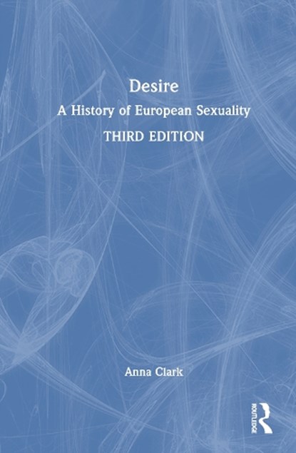 Desire, Anna Clark - Gebonden - 9781032961521