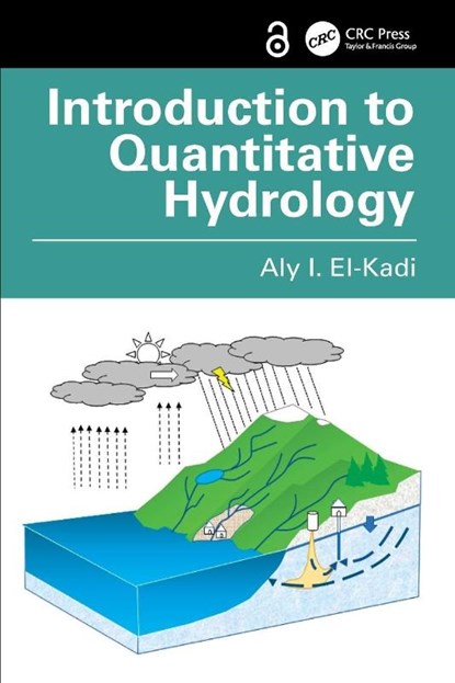 Introduction to Quantitative Hydrology, Aly I. El-Kadi - Paperback - 9781032964935