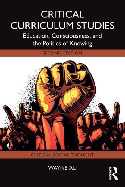 Critical Curriculum Studies, Wayne (University of Washington Au - Paperback - 9781032966588