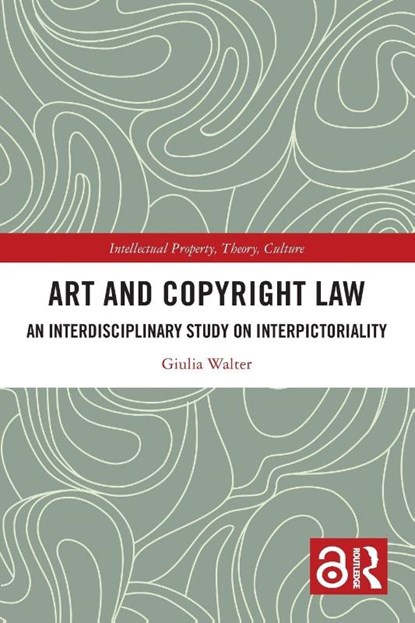 Art and Copyright Law, Giulia Walter - Paperback - 9781032984124