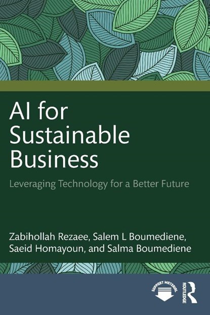 AI for Sustainable Business, Zabihollah Rezaee ; Salem Boumediene ; Saeid Homayoun ; Salma Boumediene - Paperback - 9781032987309