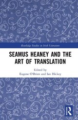 Seamus Heaney and the Art of Translation - Eugene O'Brien ; Ian Hickey - 9781032988320