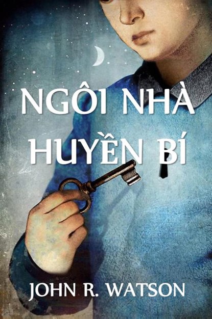Bi &#7848;n Ngoi Nha, John R Watson - Paperback - 9781034362432