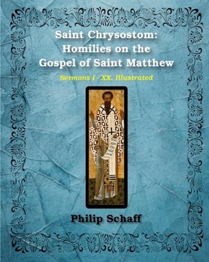 Saint Chrysostom, St John Chrysostom - Paperback - 9781034645528