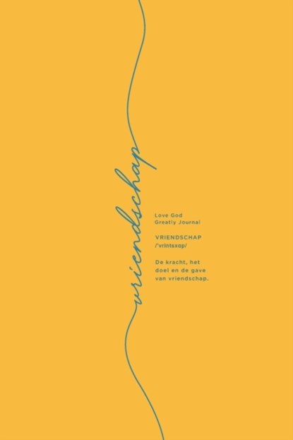 Vriendschap, Love God Greatly - Paperback - 9781034862161