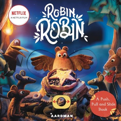 Robin Robin: A Push, Pull and Slide Book, Macmillan Children's Books - Gebonden - 9781035001187