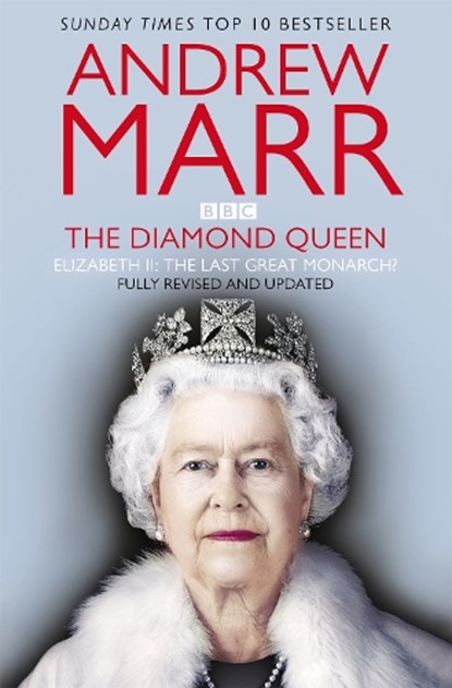 The Diamond Queen, Andrew Marr - Paperback - 9781035001644