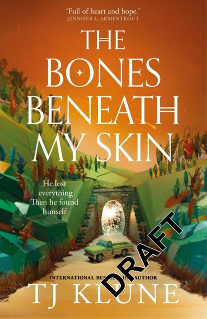 The Bones Beneath My Skin, TJ Klune - Paperback - 9781035002313