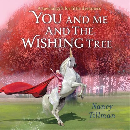 You and Me and the Wishing Tree, Nancy Tillman - Gebonden - 9781035002825