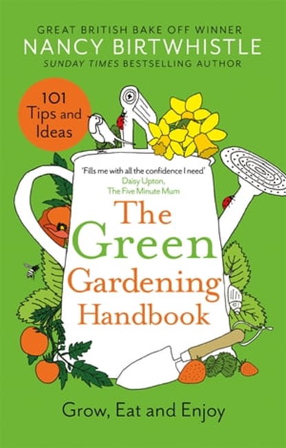 The Green Gardening Handbook, Nancy Birtwhistle - Ebook - 9781035003723
