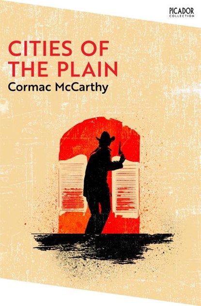Cities of the Plain, Cormac McCarthy - Paperback - 9781035003761