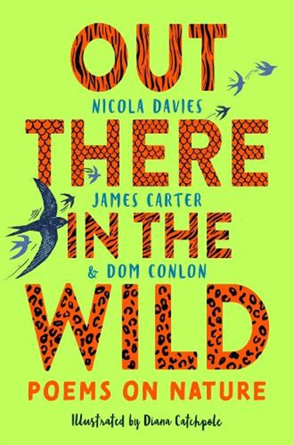 Out There in the Wild, James Carter ; Dom Conlon ; Nicola Davies - Paperback - 9781035004072