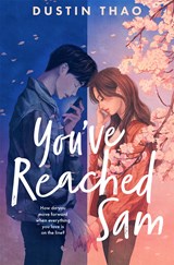 You've Reached Sam, Dustin Thao -  - 9781035006205