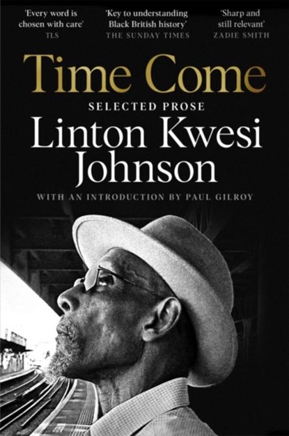Time Come, Linton Kwesi Johnson - Paperback - 9781035006335