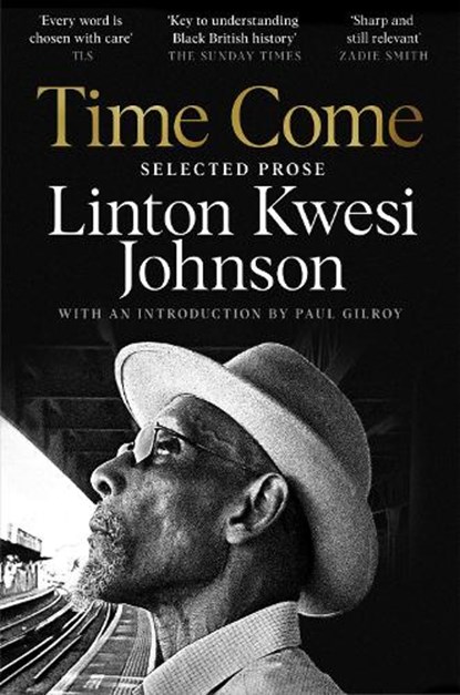 Time Come, Linton Kwesi Johnson - Paperback - 9781035006335