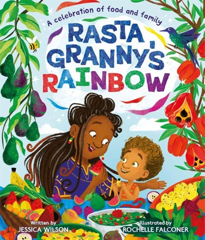 Rasta Granny's Rainbow, Jessica Wilson - Gebonden - 9781035007110
