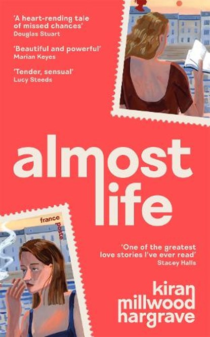Almost Life, Kiran Millwood Hargrave - Paperback - 9781035007509