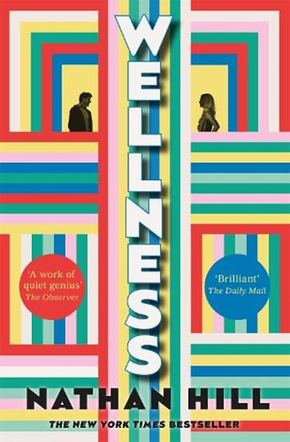 Wellness, Nathan Hill - Paperback - 9781035008360