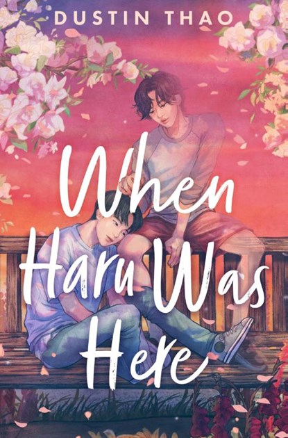When Haru Was Here, Dustin Thao - Paperback - 9781035008971