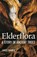 Elderflora, Jared Farmer - Paperback - 9781035009053