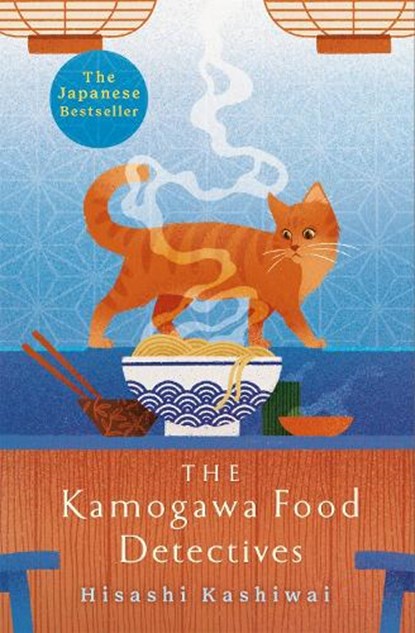 The Kamogawa Food Detectives, KASHIWAI,  Hisashi - Paperback - 9781035009596
