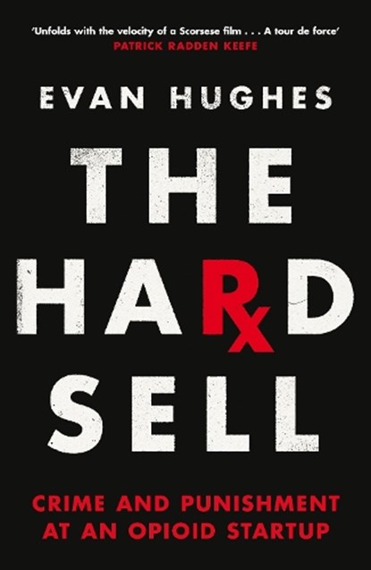 The Hard Sell, Evan Hughes - Paperback - 9781035009701