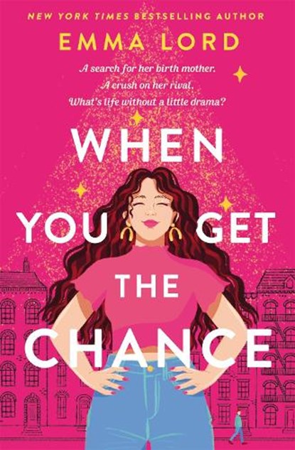When You Get The Chance, Emma Lord - Paperback - 9781035009770